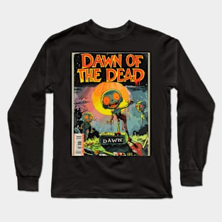 Dawn of the Dead - A Funny Vintage Horror Movie Parody Long Sleeve T-Shirt